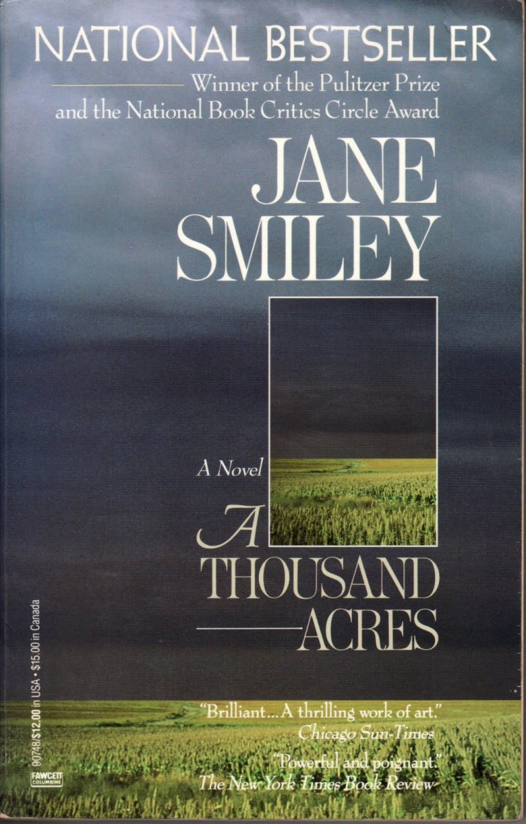 Book Review A Thousand Acres By Jane Smiley Carolyn Hasenfratz Design